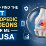 How to Find the Best Orthopedic Surgeons Near Me in USA